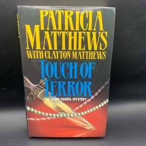 Book Touch if Terror A Casey Farrel Mystery Patricia Matthews 1st Edition 1995